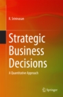 Strategic Business Decisions : A Quantitative Approach - eBook