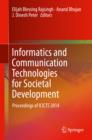 Informatics and Communication Technologies for Societal Development : Proceedings of ICICTS 2014 - eBook