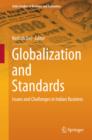 Globalization and Standards : Issues and Challenges in Indian Business - eBook