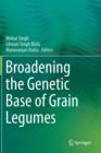 Broadening the Genetic Base of Grain Legumes - Book