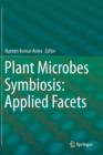 Plant Microbes Symbiosis: Applied Facets - Book