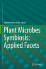 Plant Microbes Symbiosis: Applied Facets - eBook