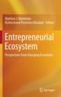 Entrepreneurial Ecosystem : Perspectives from Emerging Economies - Book