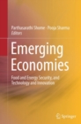 Emerging Economies : Food and Energy Security, and Technology and Innovation - eBook