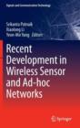 Recent Development in Wireless Sensor and Ad-hoc Networks - Book