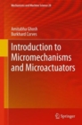 Introduction to Micromechanisms and Microactuators - Book
