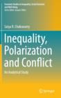 Inequality, Polarization and Conflict : An Analytical Study - Book