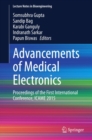 Advancements of Medical Electronics : Proceedings of the First International Conference, ICAME 2015 - eBook