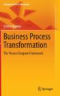 Business Process Transformation : The Process Tangram Framework - Book