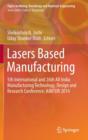 Lasers Based Manufacturing : 5th International and 26th All India Manufacturing Technology, Design and Research Conference, AIMTDR 2014 - Book