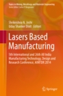 Lasers Based Manufacturing : 5th International and 26th All India Manufacturing Technology, Design and Research Conference, AIMTDR 2014 - eBook