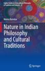 Nature in Indian Philosophy and Cultural Traditions - Book