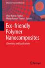 Eco-friendly Polymer Nanocomposites : Chemistry and Applications - Book