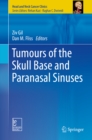 Tumours of the Skull Base and Paranasal Sinuses - eBook