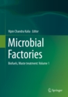 Microbial Factories : Biofuels, Waste treatment: Volume 1 - eBook