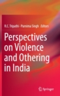 Perspectives on Violence and Othering in India - Book