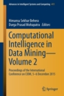 Computational Intelligence in Data Mining-Volume 2 : Proceedings of the International Conference on CIDM, 5-6 December 2015 - Book
