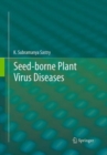 Seed-borne plant virus diseases - Book