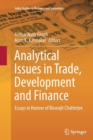 Analytical Issues in Trade, Development and Finance : Essays in Honour of Biswajit Chatterjee - Book