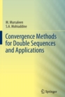 Convergence Methods for Double Sequences and Applications - Book