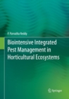 Biointensive Integrated Pest Management in Horticultural Ecosystems - Book