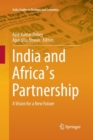 India and Africa's Partnership : A Vision for a New Future - Book