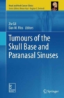 Tumours of the Skull Base and Paranasal Sinuses - Book