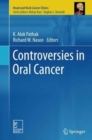 Controversies in Oral Cancer - Book