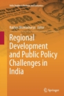 Regional Development and Public Policy Challenges in India - Book