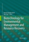 Biotechnology for Environmental Management and  Resource Recovery - Book
