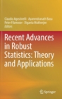 Recent Advances in Robust Statistics: Theory and Applications - Book