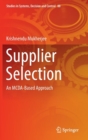 Supplier Selection : An MCDA-Based Approach - Book