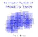 Key Concepts and Applications of Probability Theory - eBook