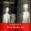 Encyclopedia of New Media Art - eBook