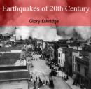 Earthquakes of 20th Century - eBook
