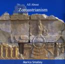 All About Zoroastrianism - eBook