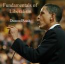 Fundamentals of  Liberalism - eBook
