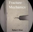 Fracture Mechanics - eBook