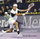 Playing Tennis - A Learning Manual - eBook