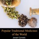 Popular Traditional Medicines of the World - eBook