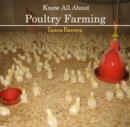 Know All About Poultry Farming - eBook