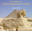 Encyclopedia of Archaeological Sites in Egypt - eBook