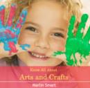 Know All About Arts and Crafts - eBook