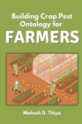 Building Crop Pest Ontology for Farmers - Book