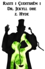 Rasti I  uditsh m I Dr. Jekyll Dhe Z. Hyde : The Strange Case of Dr. Jekyll and Mr. Hyde, Albanian Edition - Book