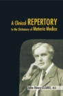 Clinical Repertory to the Dictonary of Materia Medica - Book