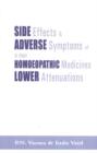 Side Effects & Adverse Symptoms of Homoeopathic Medicines in their Lower Attenuations - Book