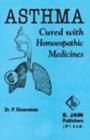 Asthma Cured with Homoeopathic Medicines - Book