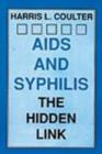 AIDS and Syphilis : The Hidden Links - Book