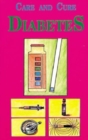 Care and Cure for Diabetics - Book